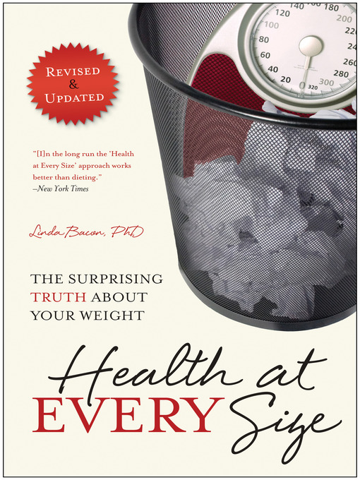 Title details for Health At Every Size by Linda Bacon - Wait list